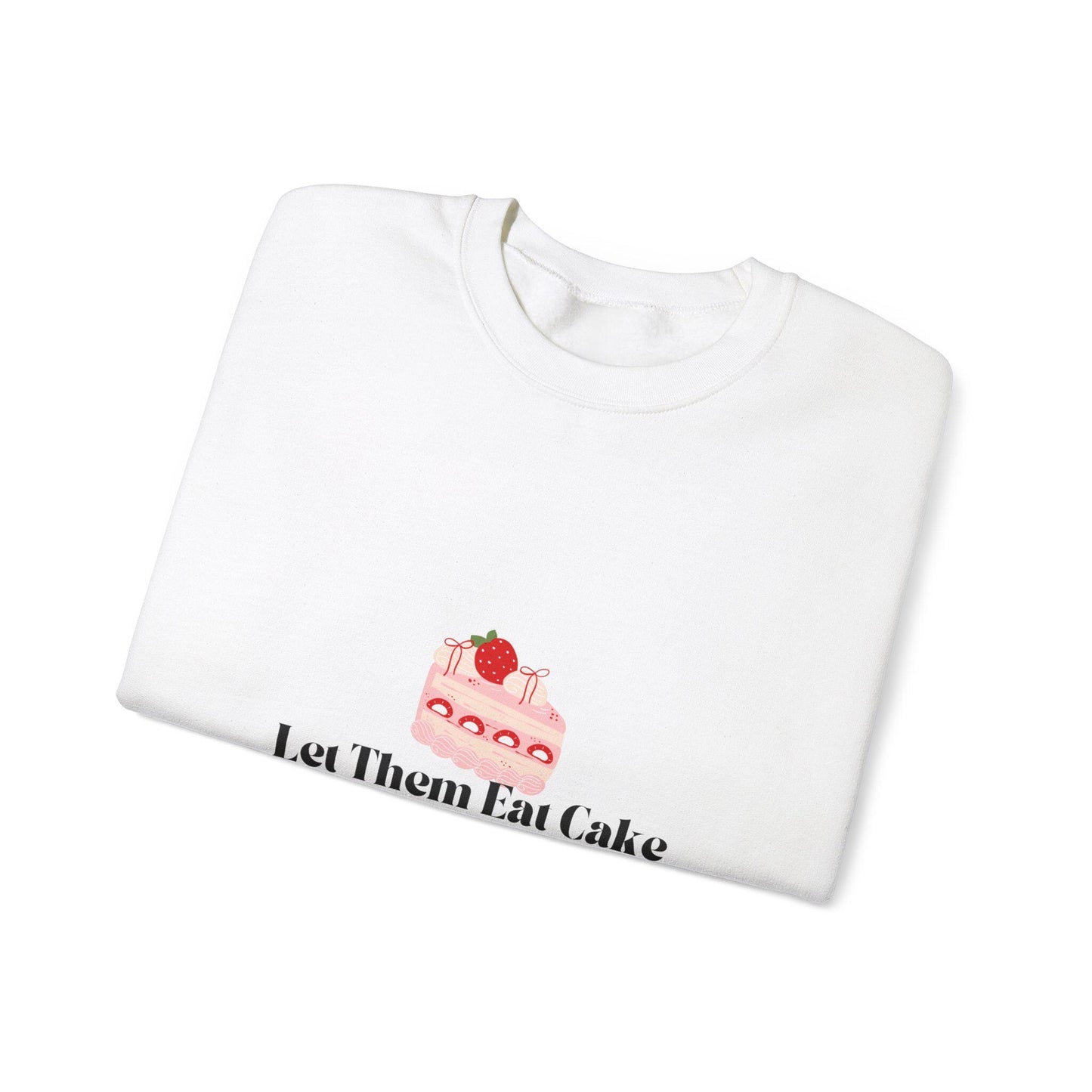 Let Them Eat Cake Unisex Heavy Blend™ Crewneck Sweatshirt